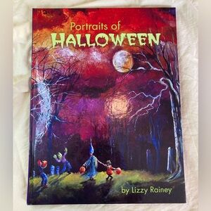 Hardback Halloween Book - “ Portraits of Halloween “ by Lizzy Rainey - Beautiful